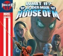 What If? Spider-Man: House of M Vol 1 1
