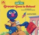 Grover Goes to School