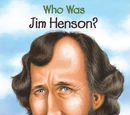 Who Was Jim Henson?