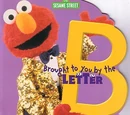 Brought to You by the Letter B