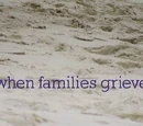 When Families Grieve