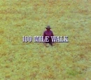 Episode 104: 100 Mile Walk