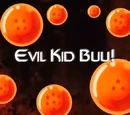 Evil Kid Buu!
