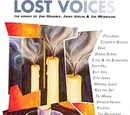 Lost Voices: The Songs of Jimi Hendrix, Janis Joplin & Jim Morrison