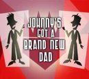 Johnny's Got a Brand New Dad
