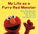 My Life as a Furry Red Monster