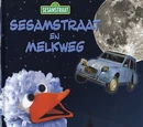 Sesamstraat en Melkweg