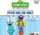 The Sesame Street Players Present Peter and the Wolf