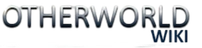 Otherworld Wiki