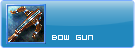 :Bow gun