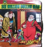 The cover to Six Million Dollar Man: "Elves' Revolt"