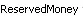 Grafika:Reservedmoney.jpg