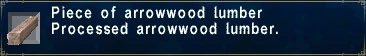 A piece of arrowwood lumber