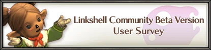 Image:FINAL FANTASY XI Linkshell Community Beta Version User Survey (07-19-2007).jpg