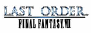 http://images2.wikia.nocookie.net/finalfantasy/images/thumb/3/33/Last_Order_Final_Fantasy_VII_logo.jpg/300px-Last_Order_Final_Fantasy_VII_logo.jpg