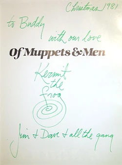 A copy of Of Muppets and Men given to Rich, which was verified by the Jim Henson Company Archives, is now in the private collection of a Muppet Fan.