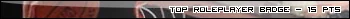 Image:Toproleplayerbadge.jpg