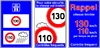 Panneaux sur les limitations de vitesse en France sur autoroute (c) Sécurité routière