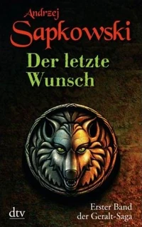 Deutsches Cover von Der letzte Wunsch, der erste Band der Serie