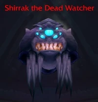 Image of Shirrak the Dead Watcher