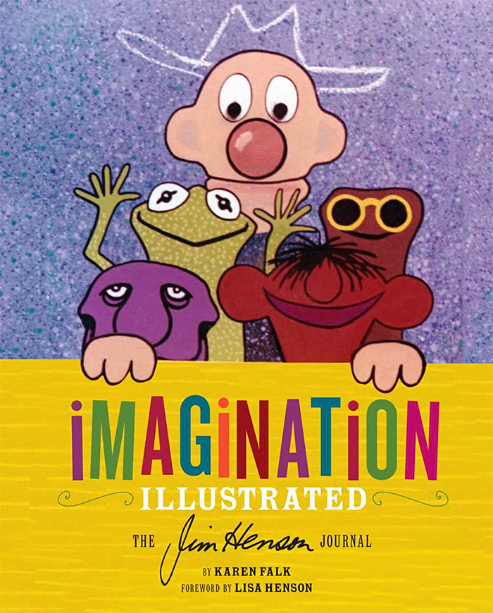 Imagination Illustrated: The Jim Henson Journal Book Review