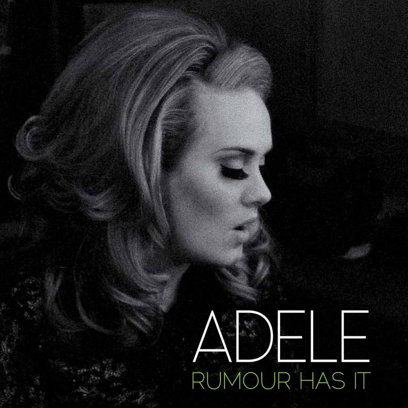 Rumour Has It (song) - Adele Wiki